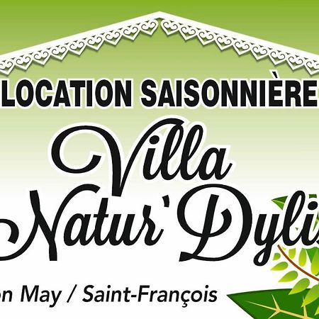 Villa Natur Dylis Saint-Francois  Exterior foto